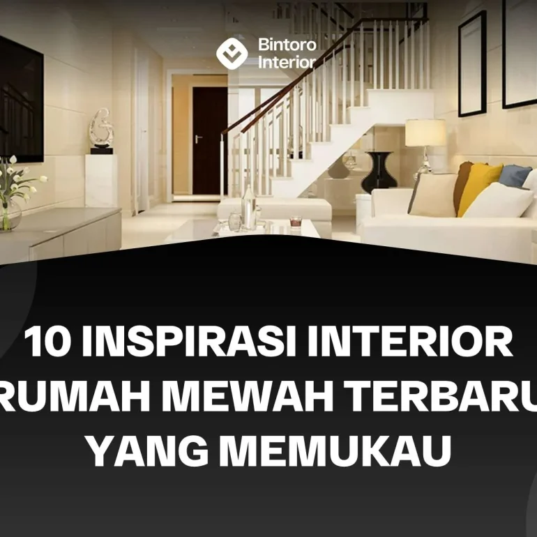 Interior Rumah Mewah
