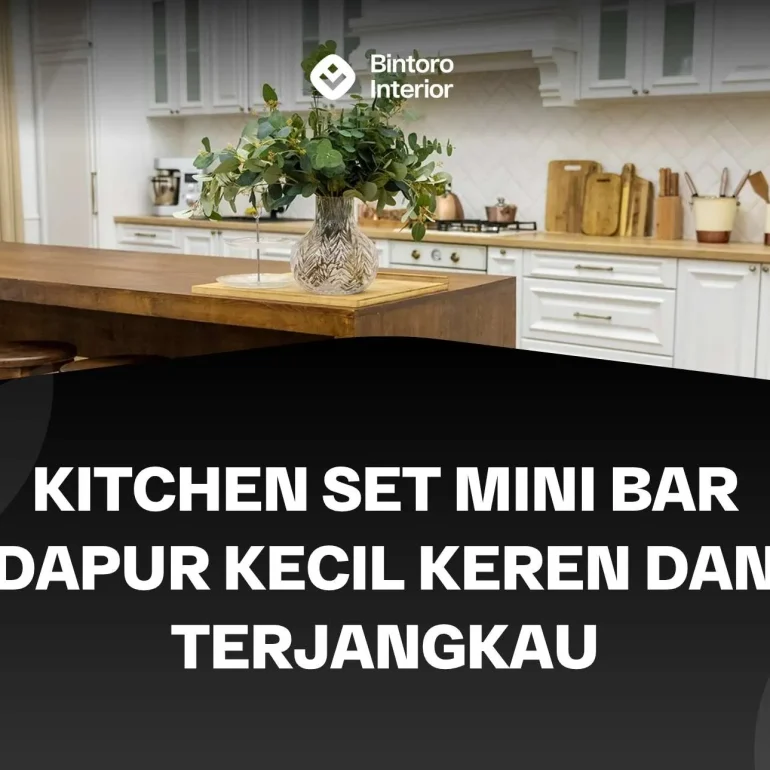 Kitchen Set Mini Bar Dapur Kecil