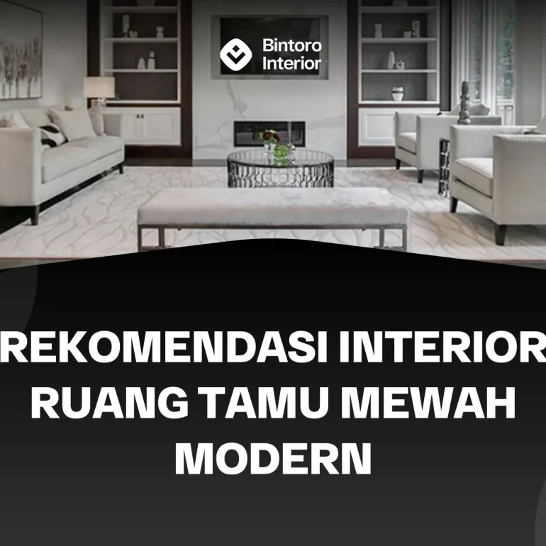 Interior Ruang Tamu Mewah Modern