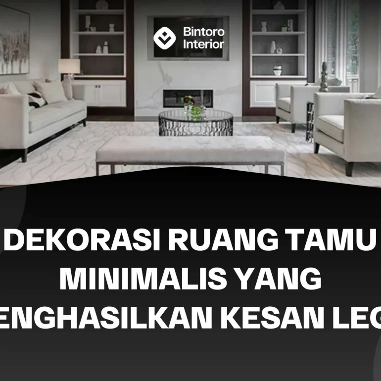 Dekorasi Ruang Tamu Minimalis