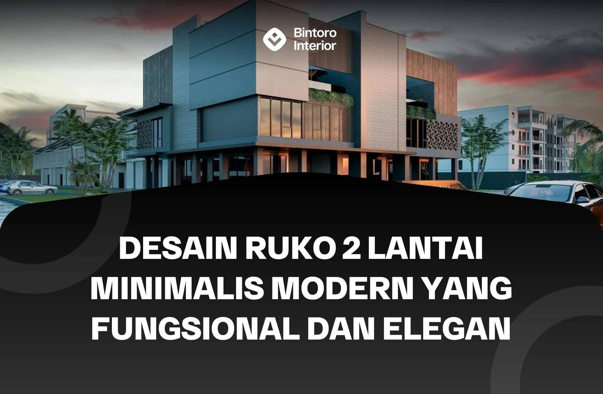 Desain Ruko 2 Lantai Minimalis Modern