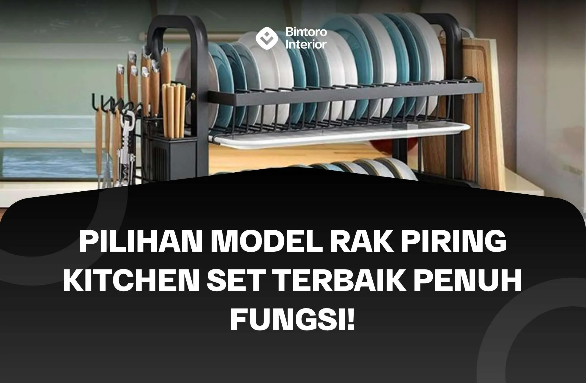 Rak Piring Kitchen Set