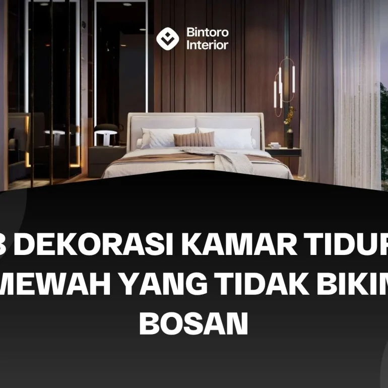 Dekorasi Kamar Tidur Mewah