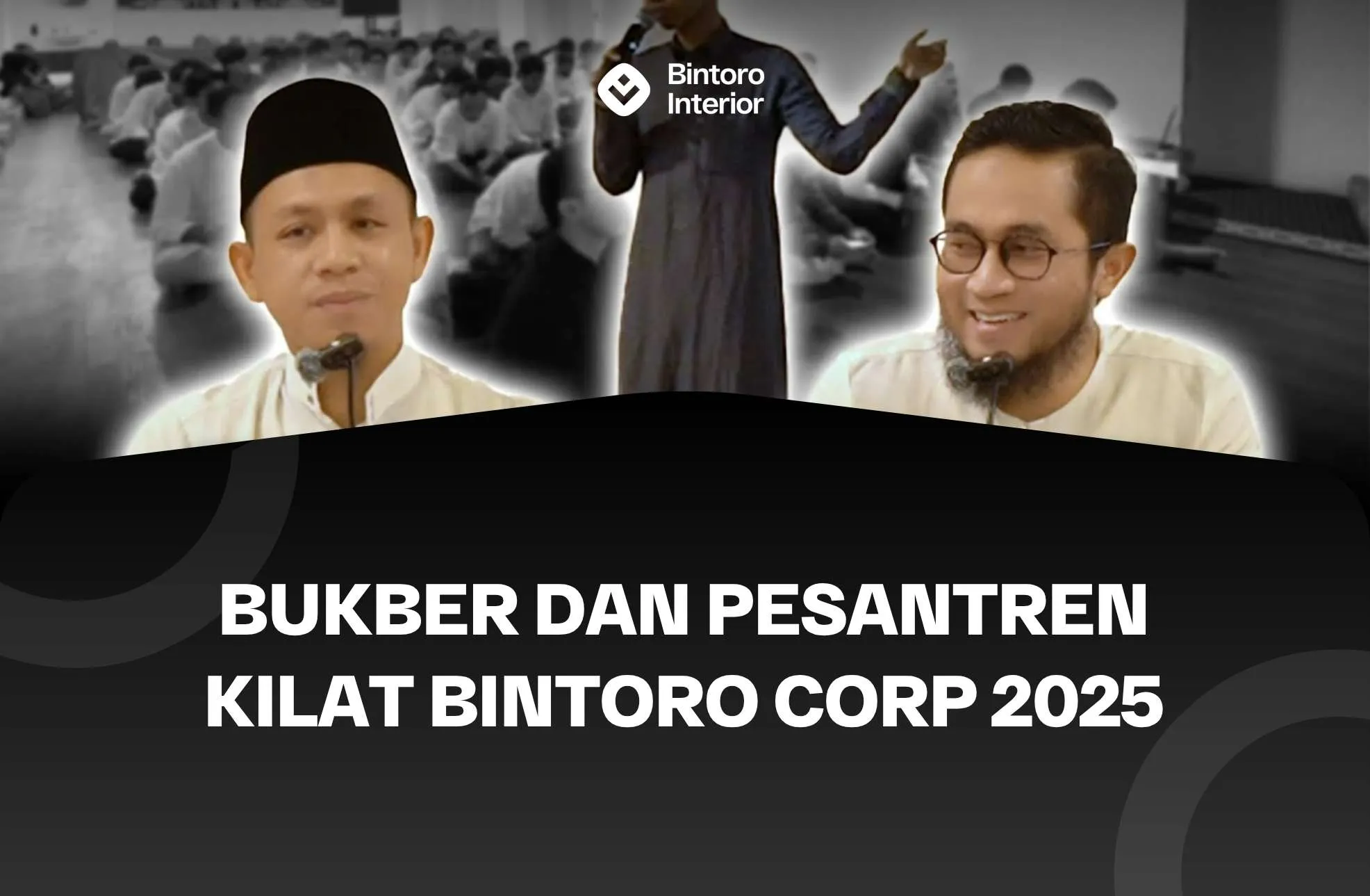 Bukber dan Pesantren Kilat Bintoro Corp 2025