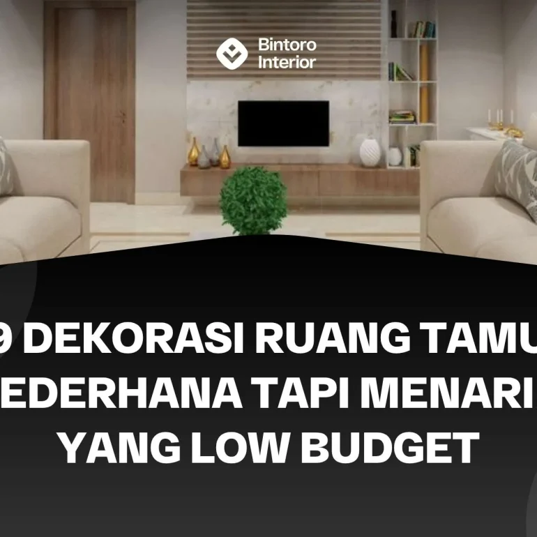 Dekorasi Ruang Tamu Sederhana Tapi Menarik