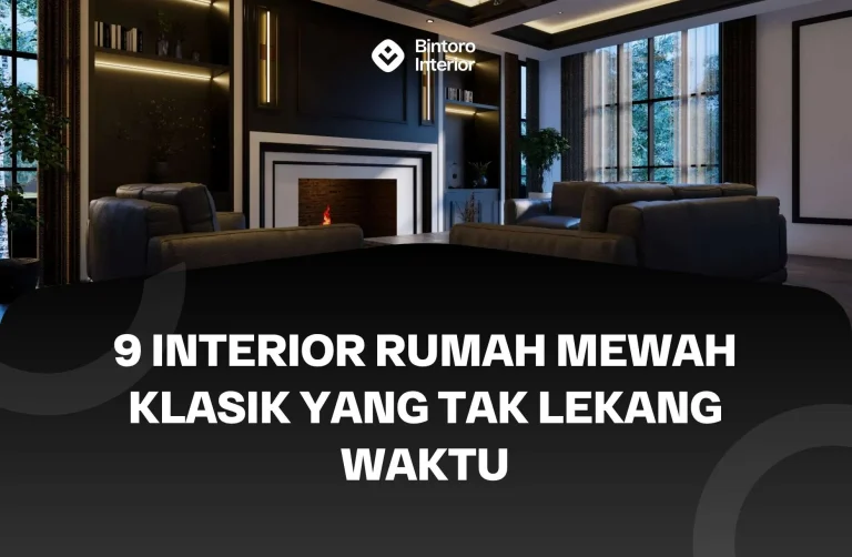 Interior Rumah Mewah Klasik