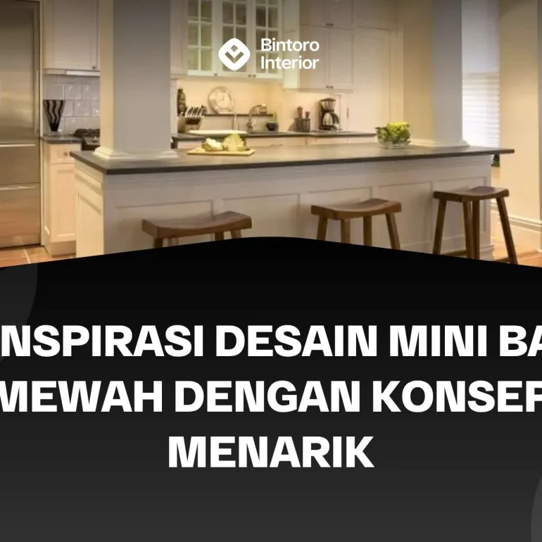 Mini Bar Mewah
