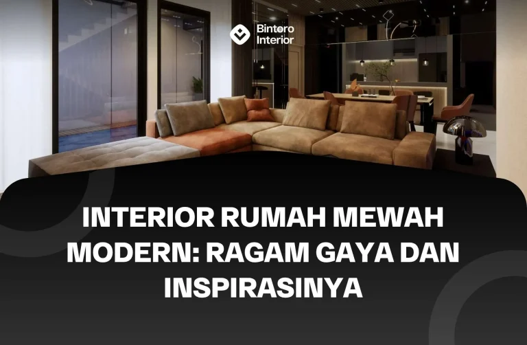 Interior Rumah Mewah Modern