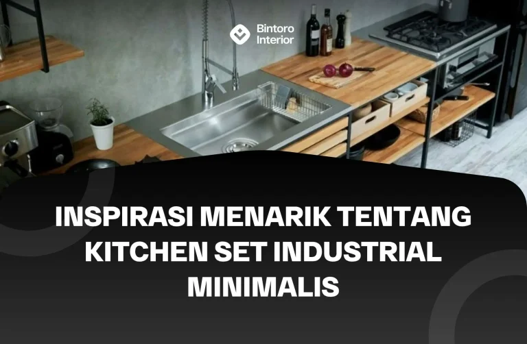 Kitchen Set Industrial Minimalis