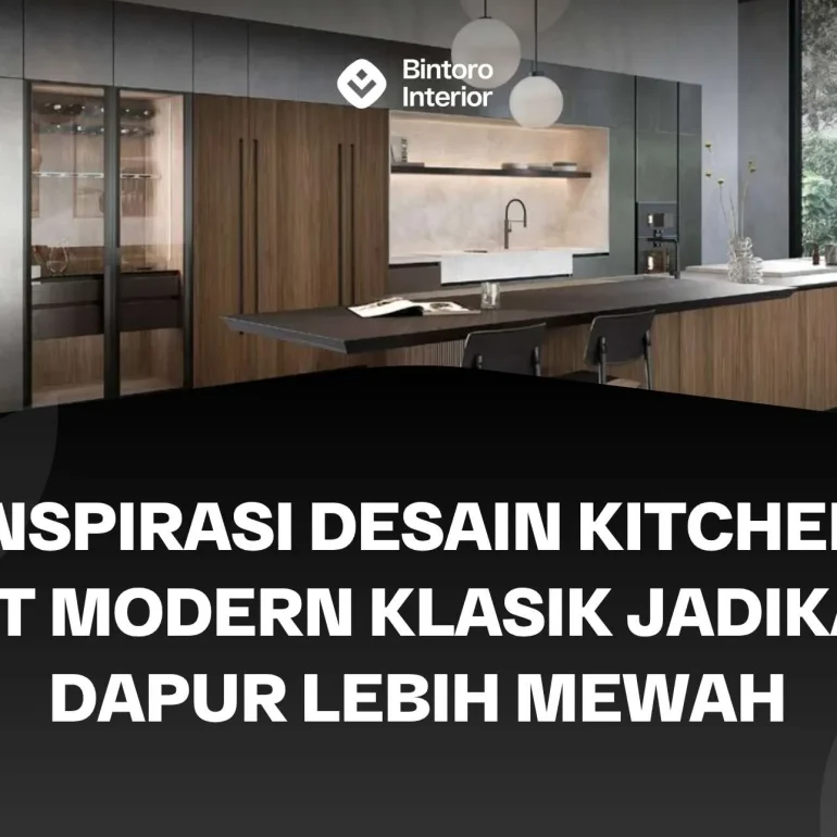 Kitchen Set Modern Klasik