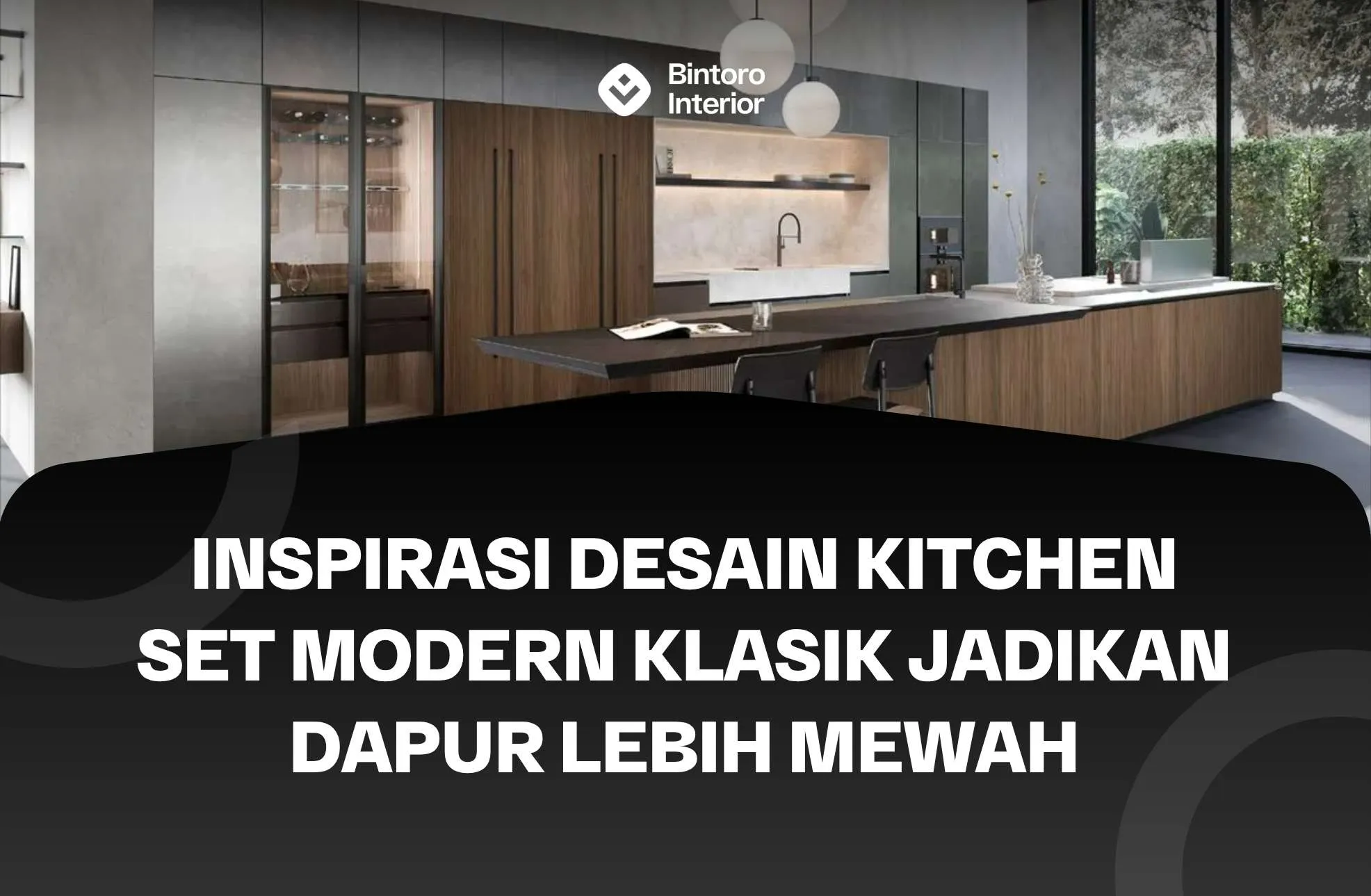 Kitchen Set Modern Klasik