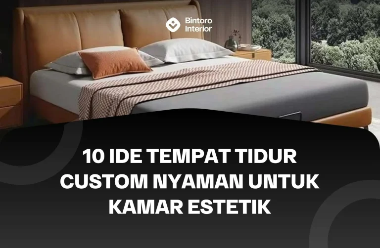 Tempat Tidur Custom