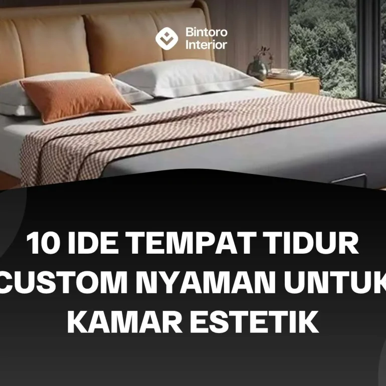 Tempat Tidur Custom