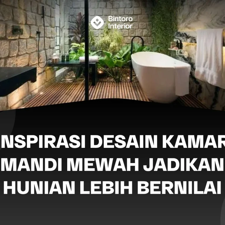 Kamar Mandi Mewah
